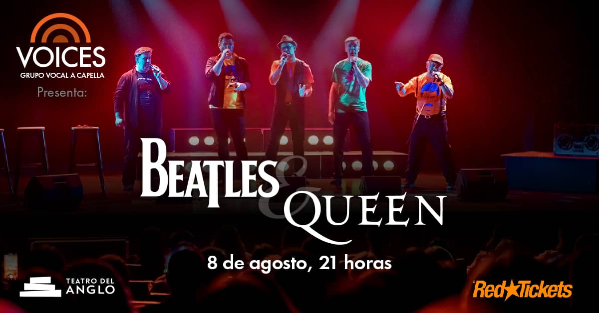 Beatles & Queen. Teatro Anglo. 8 de agosto. Entradas en redtickets.uy